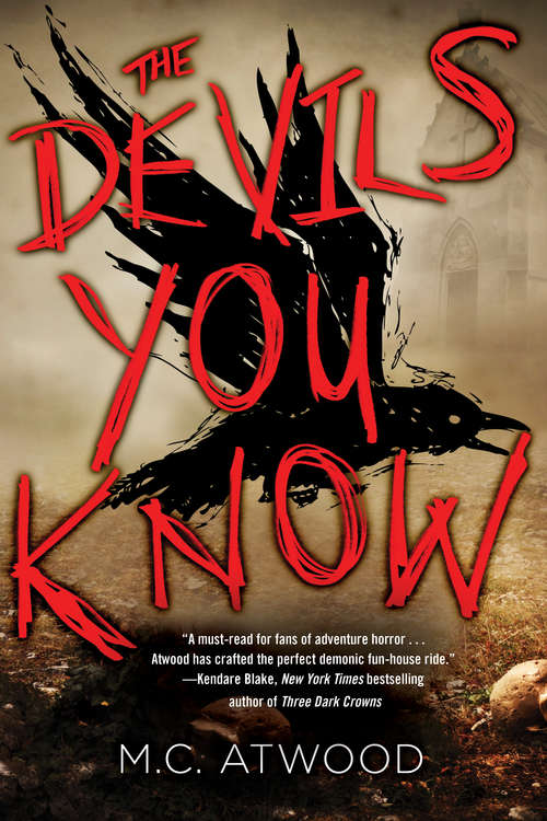 Book cover of The Devils You Know