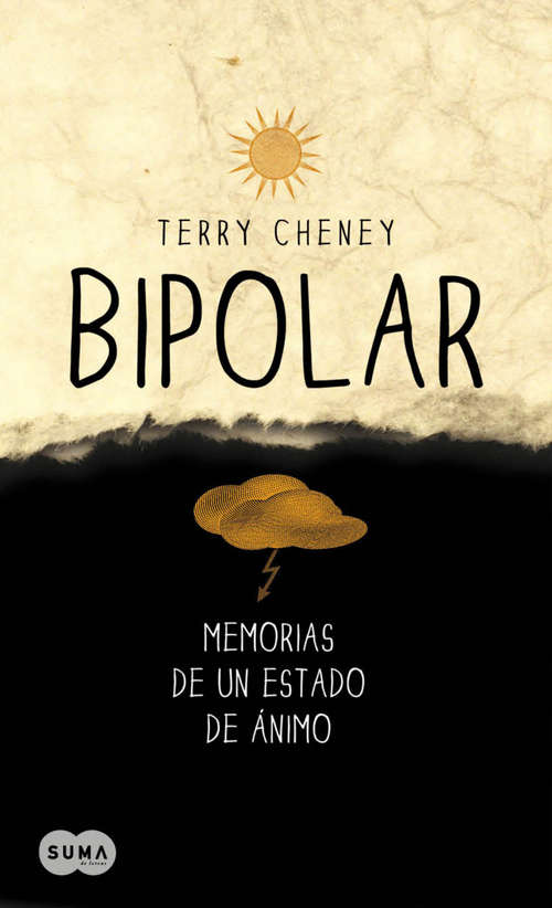 Book cover of Bipolar. Memorias de un estado de ánimo: Growing Up Bipolar
