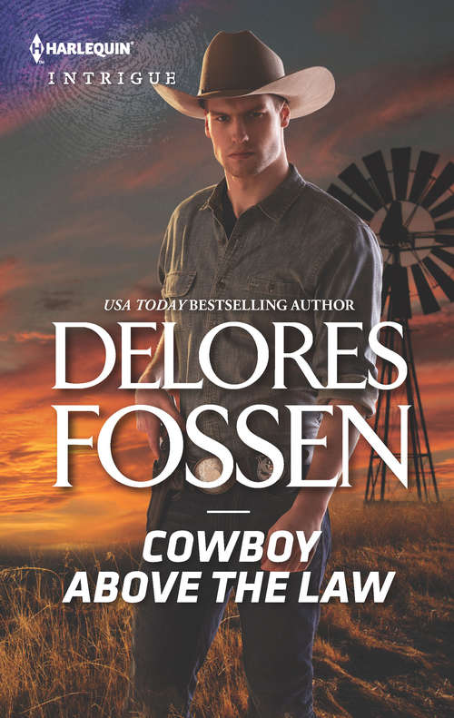 Book cover of Cowboy Above the Law: Cowboy Above The Law (the Lawmen Of Mccall Canyon) / Three Courageous Words (mission: Six) (The Lawmen of McCall Canyon #1)