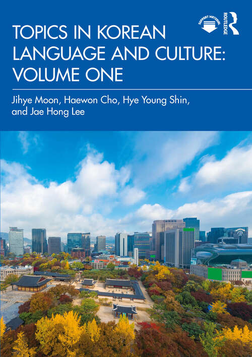 Book cover of Topics in Korean Language and Culture: Volume One