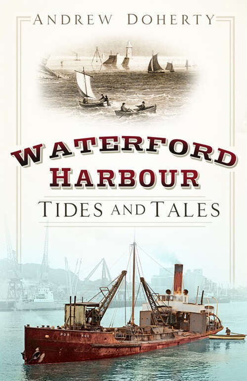 Book cover of Waterford Harbour: Tides and Tales