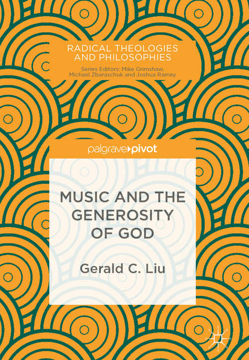Music and the Generosity of God