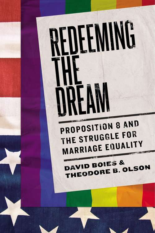 Book cover of Redeeming the Dream: The Case for Marriage Equality