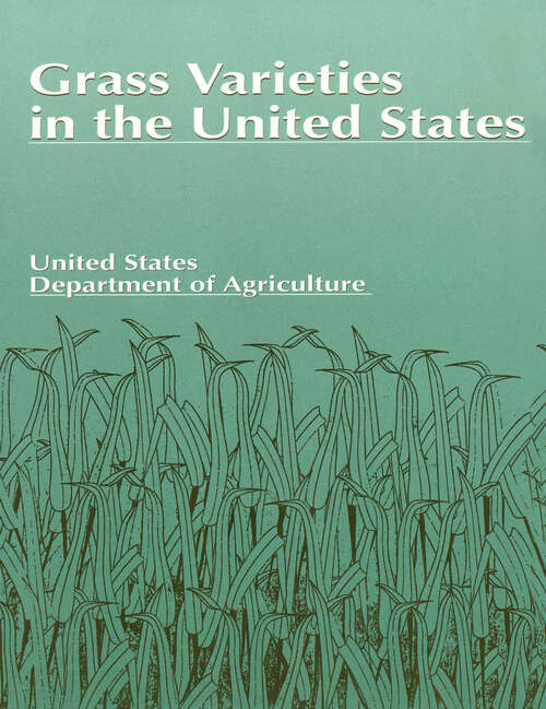 Book cover of Grass Varieties in the United States