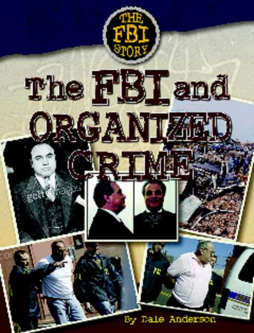 Book cover of The FBI and Organized Crime