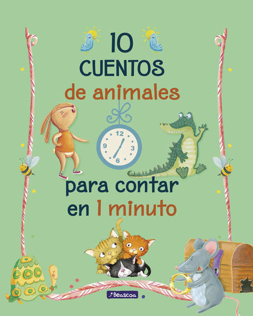 Book cover of 10 cuentos de animales para contar en 1 minuto
