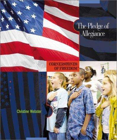 Book cover of The Pledge of Allegiance (Cornerstones of Freedom, 2nd Series)