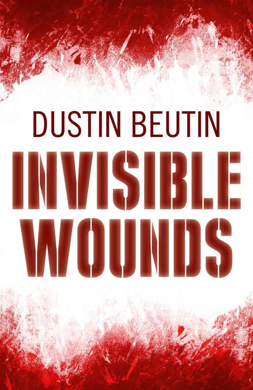 Book cover of Invisible Wounds