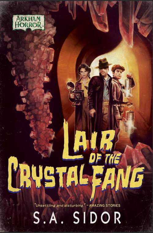Book cover of Lair of the Crystal Fang: An Arkham Horror Novel (Ebook Original) (Arkham Horror)