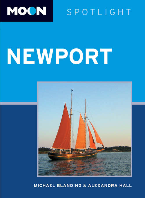 Book cover of Moon Spotlight Newport