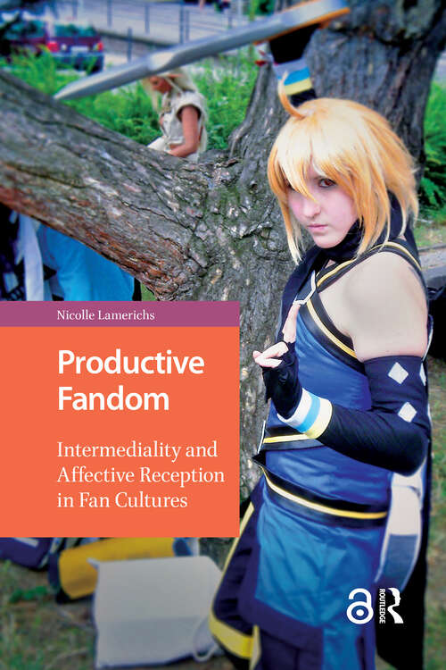 Book cover of Productive Fandom: Intermediality and Affective Reception in Fan Cultures (1) (Transmedia)