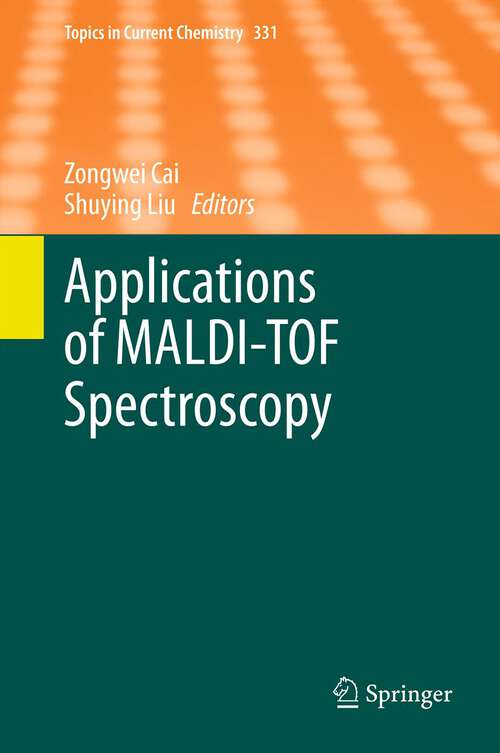 Book cover of Applications of MALDI-TOF Spectroscopy