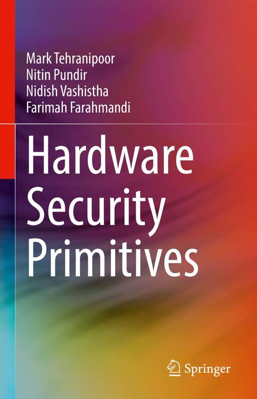 Book cover of Hardware Security Primitives (1st ed. 2023)