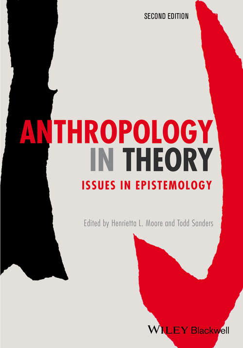 Anthropology in Theory: Issues in Epistemology