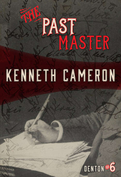 Book cover of The Past Master (Denton Ser. #6)