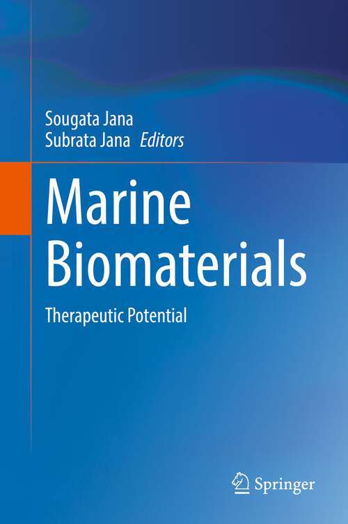 Marine Biomaterials: Therapeutic Potential