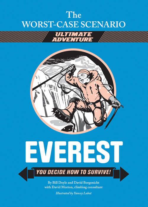 Book cover of The Worst-Case Scenario Ultimate Adventure Novel: Everest