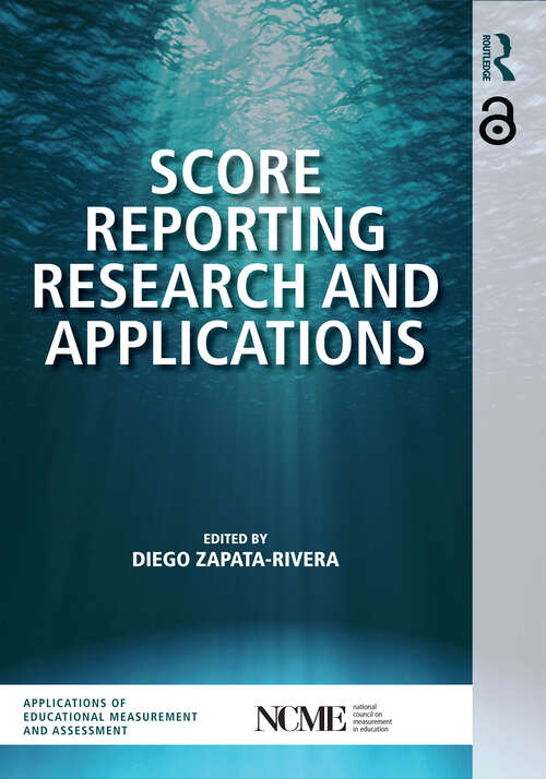 Book cover of Score Reporting Research and Applications