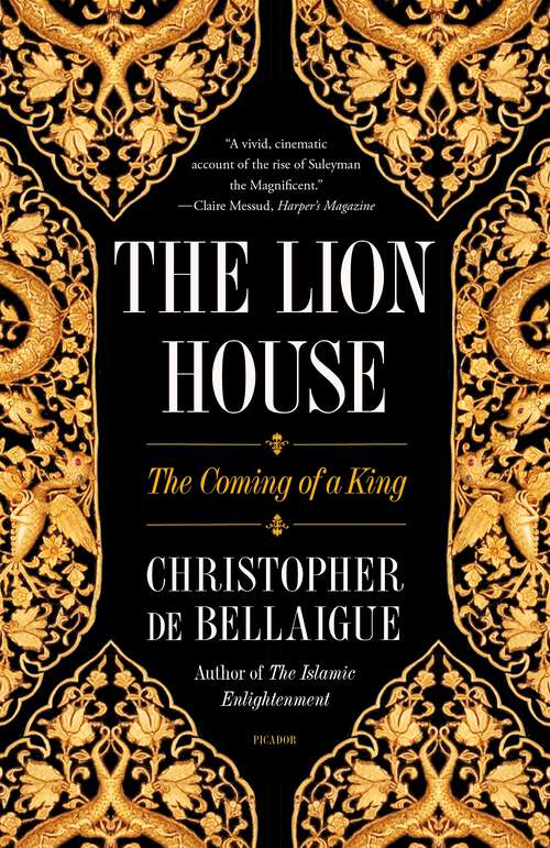 Book cover of The Lion House: The Coming of a King