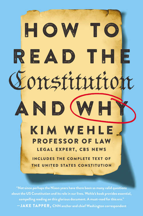 Book cover of How to Read the Constitution--and Why