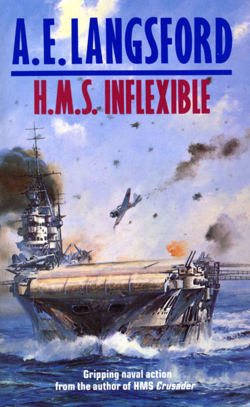Book cover of Hms Inflexible: The war in the Pacific is reaching its climax…