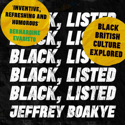 Black, Listed: Black British Culture Explored