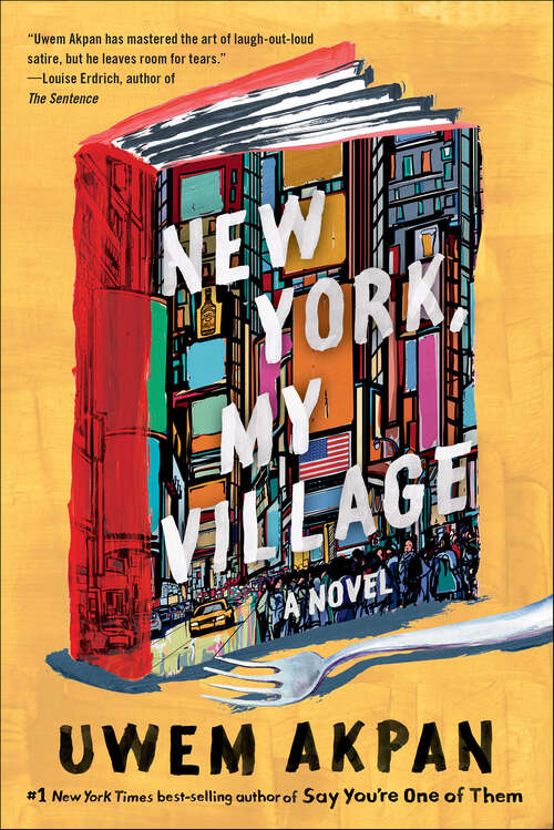 Book cover of New York, My Village: A Novel