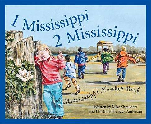 Book cover of 1 Mississippi 2 Mississippi: A Mississippi Number Book