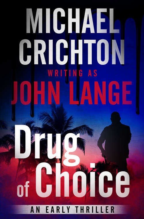 Book cover of Drug of Choice
