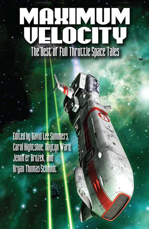 Book cover of Maximum Velocity: The Best of the Full-Throttle Space Tales