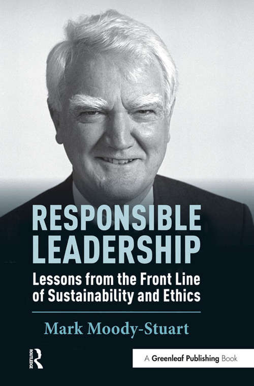 Book cover of Responsible Leadership: Lessons from the Front Line of Sustainability and Ethics