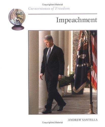 Book cover of Impeachment (Cornerstones of Freedom)