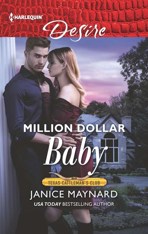 Million Dollar Baby (Texas Cattleman's Club: Bachelor Auction #3)