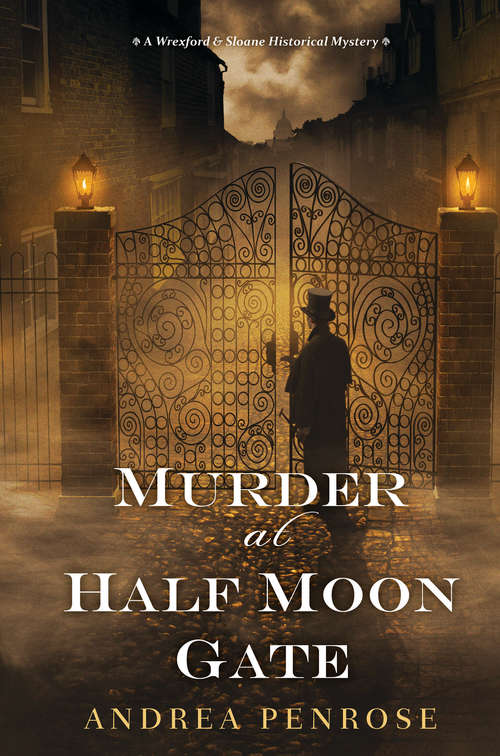 Book cover of Murder at Half Moon Gate (A Wrexford & Sloane Mystery #2)