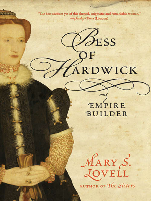 Book cover of Bess of Hardwick: Empire Builder