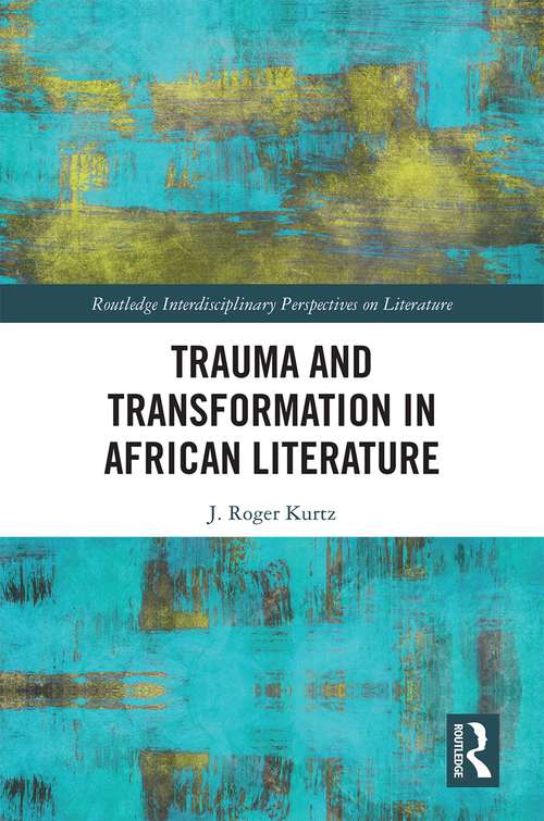 Cover image of Trauma and Transformation in African Literature
