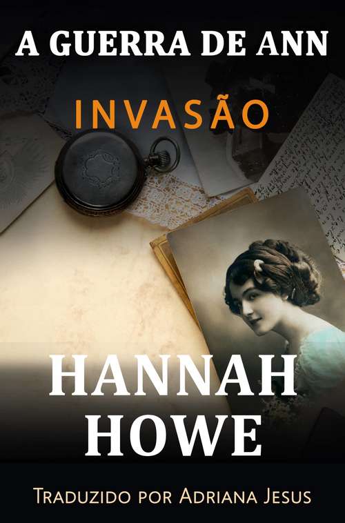 Book cover of A Guerra de Ann: Invasão