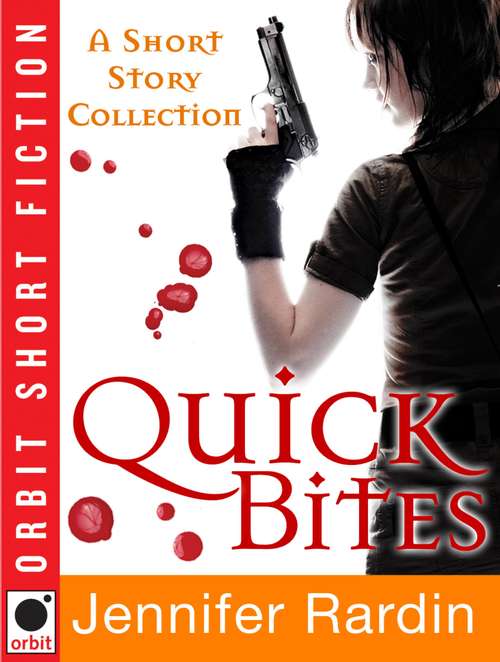 Book cover of Quick Bites: A Short Story Collection