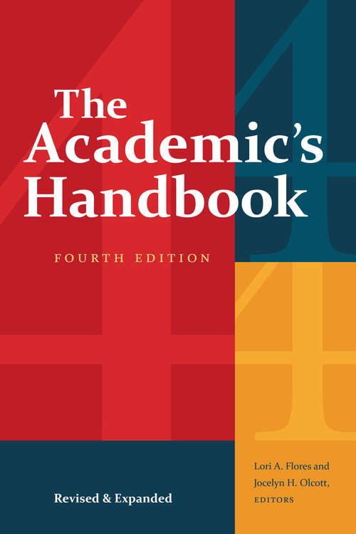 Book cover of The Academic's Handbook, Fourth Edition: Revised and Expanded
