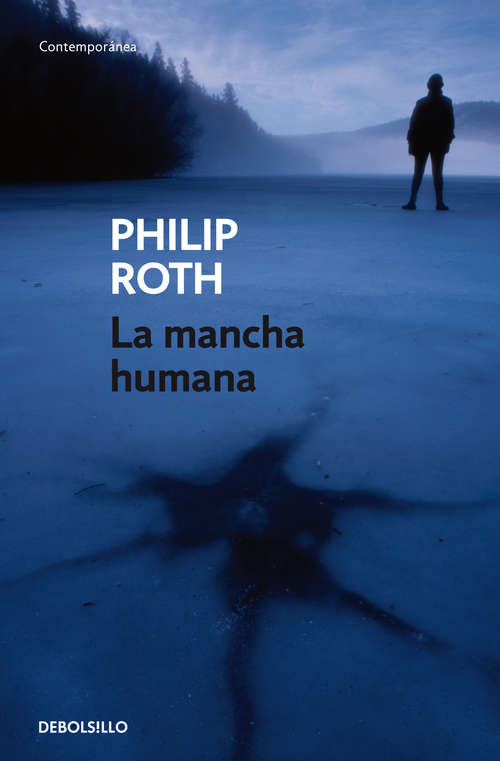Book cover of La mancha humana