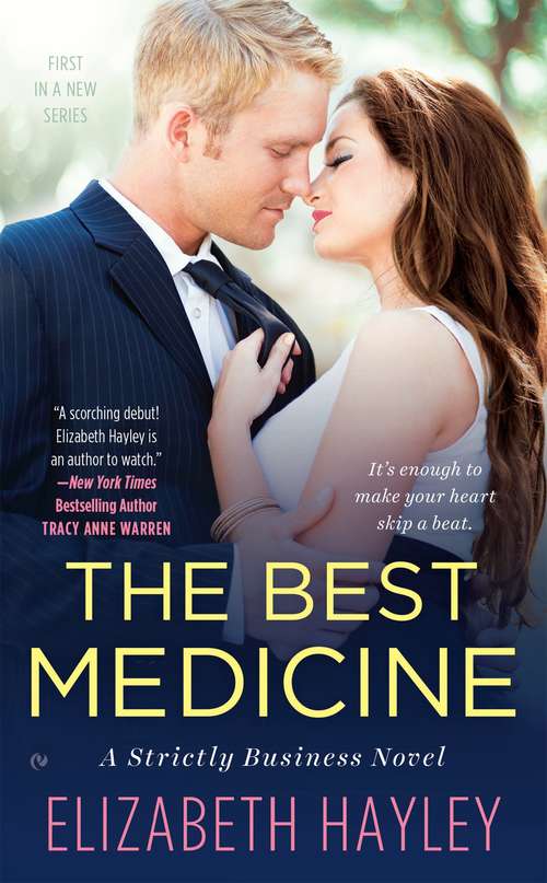 The Best Medicine (Strictly Business #1)