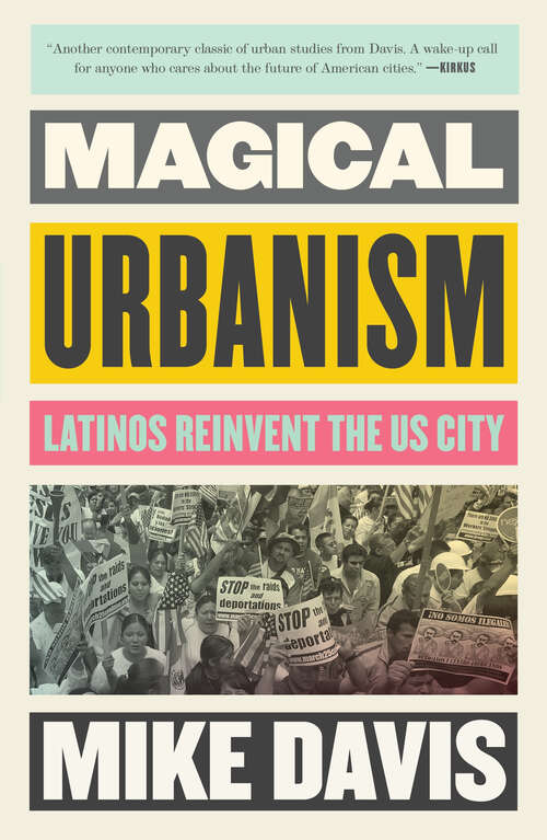 Book cover of Magical Urbanism: Latinos Reinvent the US City