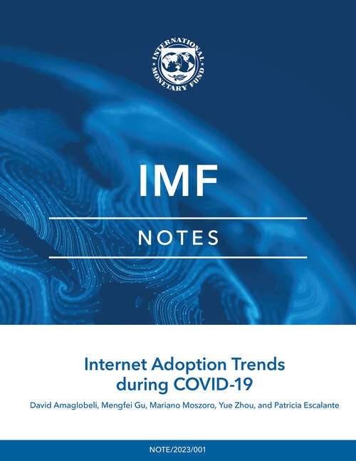 Book cover of Internet Adoption Trends during COVID-19 (Imf Notes Ser.)