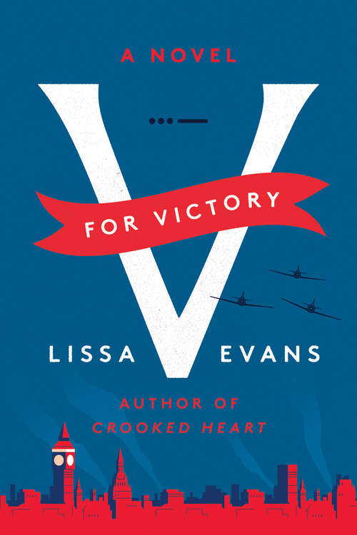 Book cover of V for Victory: A Novel
