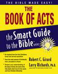 The Book of Acts (The Smart Guide to the Bible Series)