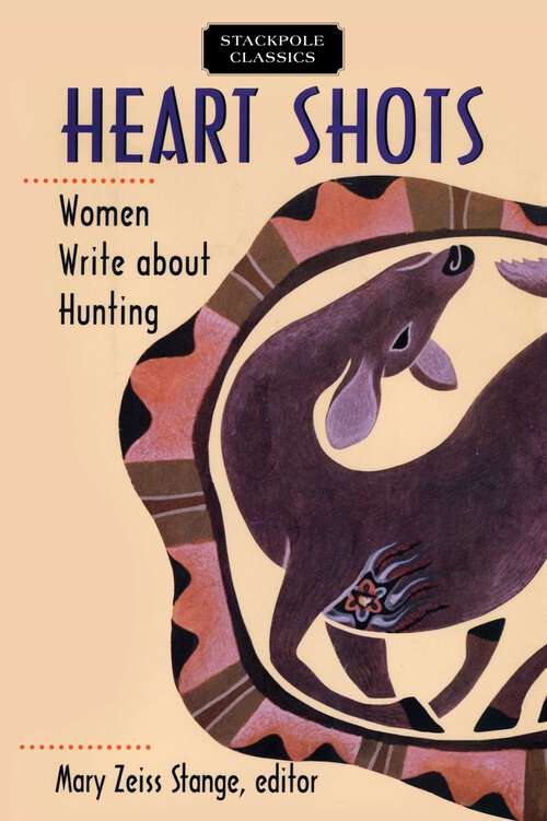 Book cover of Heart Shots (Stackpole Classics)