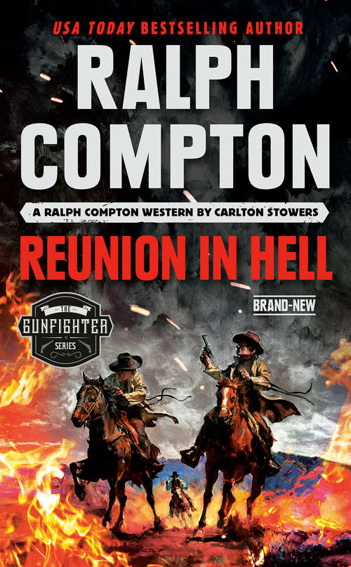 Book cover of Ralph Compton Reunion in Hell (The Gunfighter Series)