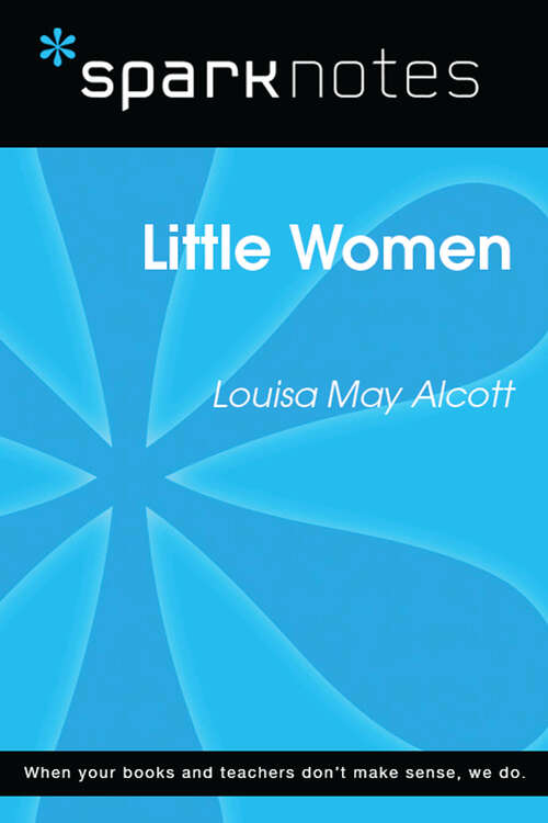 Book cover of Little Women (SparkNotes Literature Guide Series)