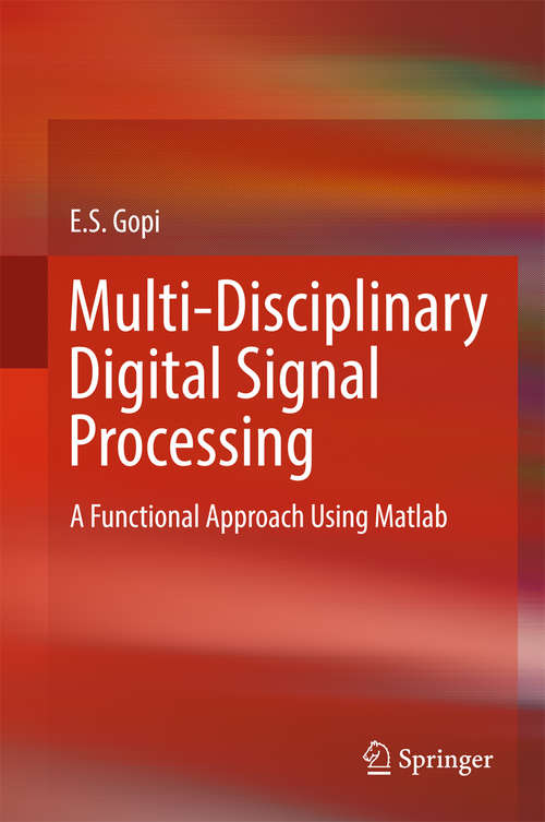 Book cover of Multi-Disciplinary Digital Signal Processing