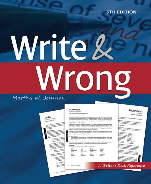 Book cover of Write and Wrong: The only style manual you'll ever need